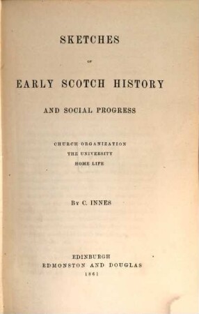 Sketches of early Scotch history and social progress