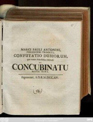 Marci Pauli Antonini, Philosophi Tribocci, Confutatio Dubiorum, quæ contra Schediasma Halense De Concubinatu Mota Sunt