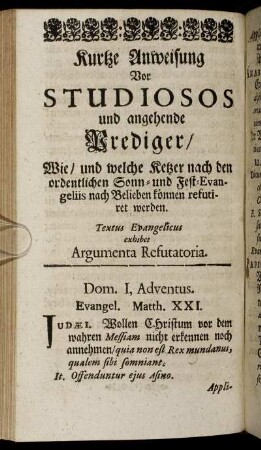 Kurtze Anweisung Vor Studiosos und angehende Prediger.