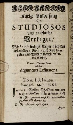 Kurtze Anweisung Vor Studiosos und angehende Prediger.