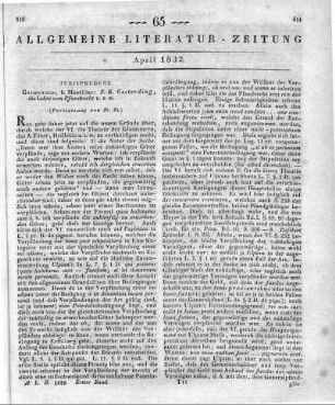 Gesterding, F. C.: Die Lehre vom Pfandrecht, nach Grundsätzen des Römischen Rechts. Greifswald: Mauritius 1831 (Fortsetzung von Nr. 64)