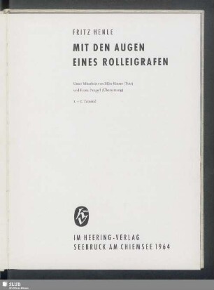 Mit den Augen eines Rolleigrafen