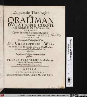 Disputatio Theologica De Orali Manducatione Corporis Christi In Sacramento Coenae