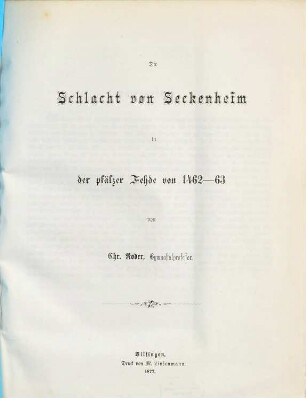 Die Schlacht von Seckenheim in der pfälzer Fehde von 1462 - 63