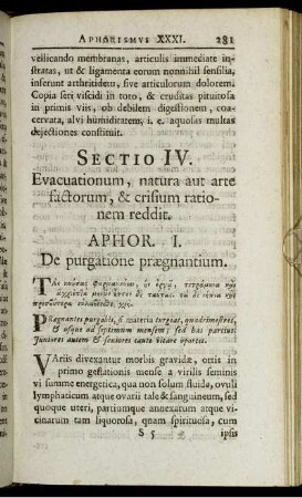 Sectio IV. Evacuationum, natura aut arte factorum, & crisium rationem reddit.