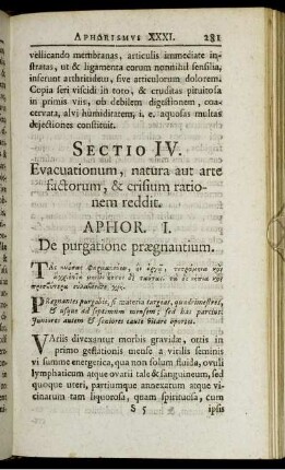 Sectio IV. Evacuationum, natura aut arte factorum, & crisium rationem reddit.