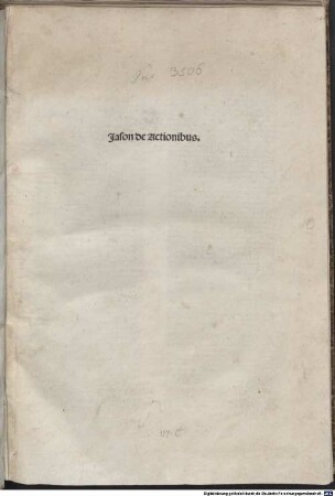 Lectura super titulo Institutionum 'De actionibus' (Inst. 4, 6) : mit Gedichten 'Postquam suscepti per tempora ...' und 'Dulcis qui nosti ...'
