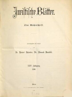 Juristische Blätter. 25. 1896