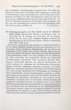 183-184 [Rezension] Wagner, Friedrich, Der Sittlichkeitsbegriff in der Hl. Schrift und in der altchristlichen Ethik