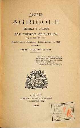 Société Agricole, Scientifique et Littéraire des Pyrénées-Orientales. 32. 1891