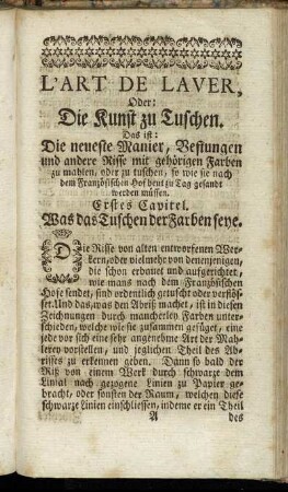 Erstes Capitel. Was das Tuschen und Farben seye.