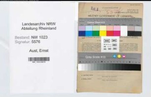 Entnazifizierung Ernst Aust , geb. 09.09.1908 (Kaufm.Angest.)