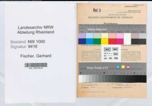 Entnazifizierung Gerhard Fischer, geb. 09.06.1893 (Verw.Angest.)