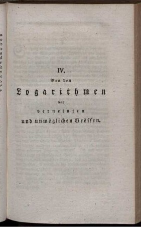 IV. Von den Logarithmen der verneinten und unmöglichen Grössen.
