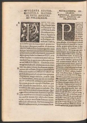 Vulgata Editio. Epistola Beatissimi Pauli Apostoli Ad Philemonem. = Intelligentia Ex Graeco. Epistola Beatissimi Pauli Apostoli Ad Philemonem.