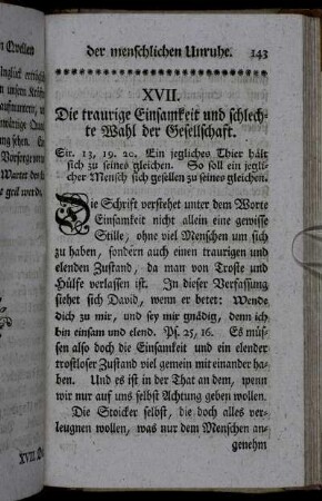 XVII. Die traurige Einsamkeit und schlechte Wahl der Gesellschaft. - XVIII. Der Müßiggang.