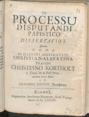 De Processu Disputandi Papistico Dissertatio I.