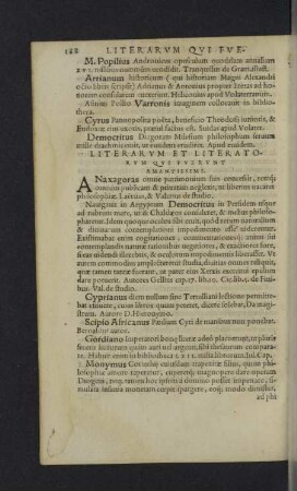 Litterarum et litteratorum qui fuerunt amantissimi.