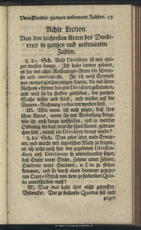 Achte Lection. Von den leichtesten Arten des Dividirens in gantzen und unbenanten Zahlen