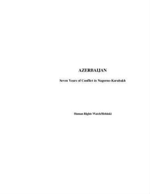 Azerbaijan : seven years of conflict in Nagorno-Karabakh