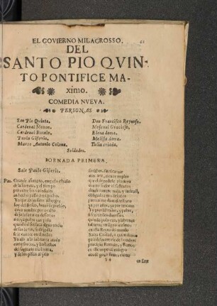 El govierno milagrosso del Santo Pio Quinto pontificie maximo. Comedia nueva
