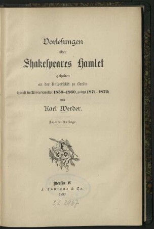 Vorlesungen über Shakespeares Hamlet : gehalten an der Universität zu Berlin (zuerst im Wintersemester 1859 - 1860, zuletzt 1871 - 1872)