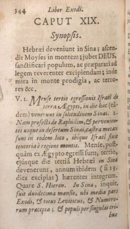 Caput XIX. Synopsis. Hebraei deveniunt in Sina ; ascendit Moyses in montem; ...