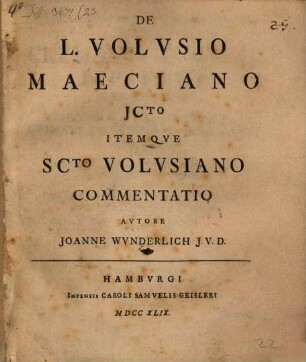 De L. Volusio Maeciano icto itemque Scto Volusiano commentatio