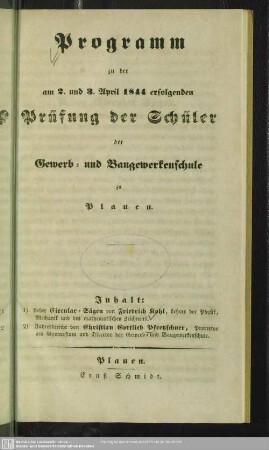 1843/44(1844): Programm zu den am ... erfolgenden Prüfungen der Schüler der Königl. Gewerb- und Baugewerkenschule in Plauen