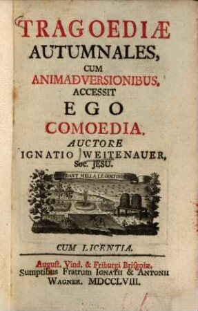 Tragoediae Autumnales cum animae versionibus : accessit Ego comoedia