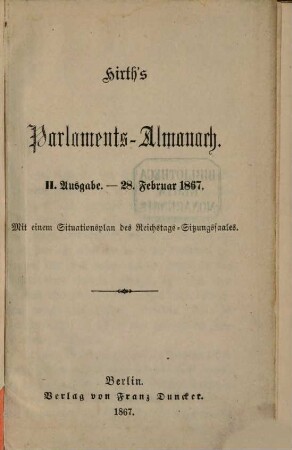 Hirth's Parlaments-Almanach, Ausg. 2, 28. Febr. 1867