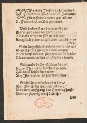 VNser Herr Jhesus zu sich nam/ || Petrum/ Jacobum vn Johann/ ||