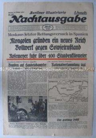 Abendzeitung "Berliner illustrierte Nachtausgabe" u.a. zum Bürgerkrieg in Spanien und über den chinesisch-japanischen Krieg