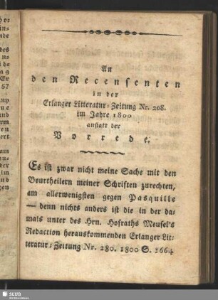 An den Recensenten in der Erlanger Litteratur-Zeitung Nr. 208. im Jahre 1800 anstatt der Vorrede