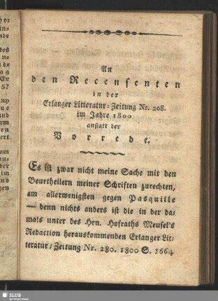 An den Recensenten in der Erlanger Litteratur-Zeitung Nr. 208. im Jahre 1800 anstatt der Vorrede