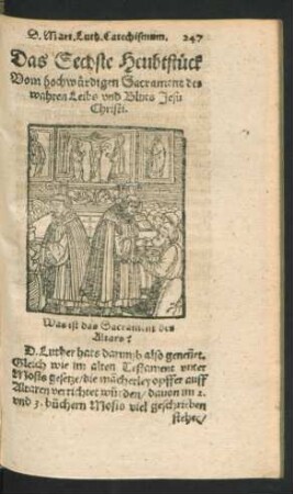 Das Sechste Heubtstück Vom hochwürdigen Sacrament des wahren Leibs und Bluts Jesu Christi.