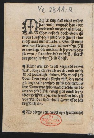 MAg jch vnglück nicht wider || stan/ muß vngnad han/