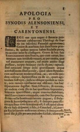 Apologia Pro duabus Ecclesiarum in Gallia Protestantium Synodis Nationalibus : Altera Alensone, anno MDCXXXVII: altera vero Carentone, anno MDCXLV habitis: Adversus Friderici Spanhemii Exercitationes De Gratia universali. 1