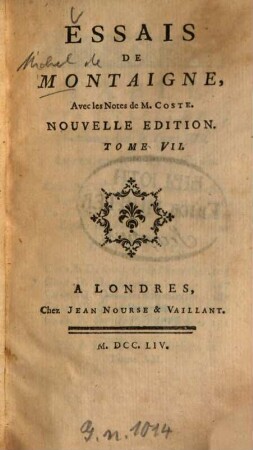 Essais de Montaigne, 7