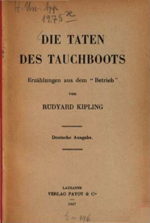 Die Taten des Tauchboots : Erzählungen aus dem Betrieb