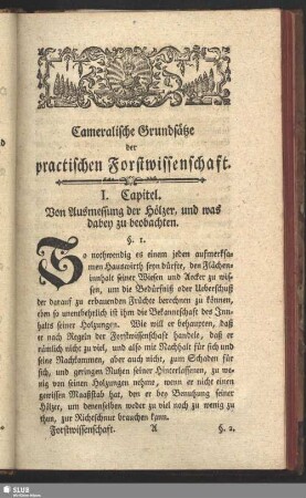 I. Capitel. Von Ausmessung der Hölzer, und was dabey zu beobachten