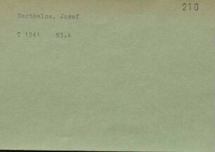 Barthelme, Josef