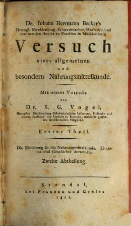Johann Herrmann Becker's Versuch einer allgemeinen und besondern Nahrungsmittelkunde. 1,2, Versuch einer Literatur und Geschichte der Nahrungsmittelkunde