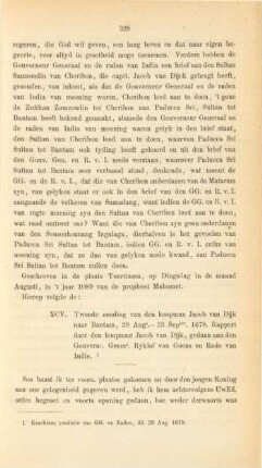 XCV. Tweede zending van den koopman Jacob van Dijk naar Bantam, 29 Augs. - 23 Sepber. 1678. Rapport door den Jacob van Dijn, gedaan aan den Gouvernr. Generl. Ryklof van Goens en Rade van Indie