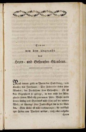 Etwas von dem Ungrunde des Hexen- und Gespenster-Glaubens.