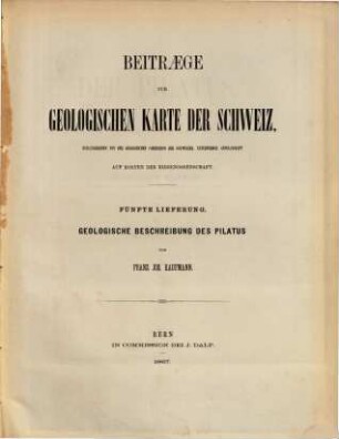 Beiträge zur geologischen Karte der Schweiz = Matériaux pour la carte géologique de la Suisse = Materiali per la carta geologica della Svizzera. 5, 5. 1867