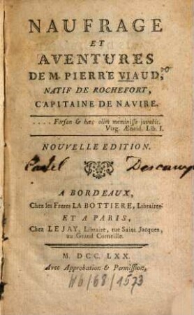 Naufrage et aventures de M. Pierre Viaud, natif de Rochefort, capitaine de navire