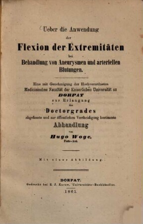 Ueber die Anwendung der Flexion der Extremitäten bei Behandlung Aneurysmen und arteriellen Blutungen