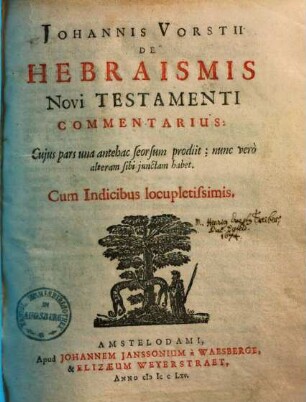 De hebraismis novi testamenti Commentarius. 1