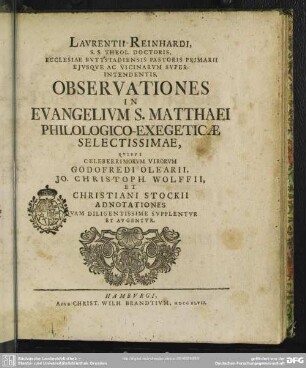 Laurentii Reinhardi ... Observationes In Evangelium S. Matthaei Philologico-Exegeticae Selectissimae